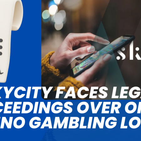 SkyCity Faces Legal Proceedings Over Online Casino Gambling Losses
