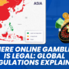 Where Online Gambling Is Legal Around the World
